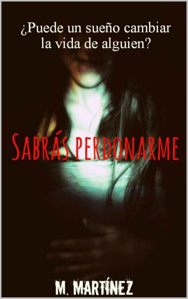 Portada de Sabrás perdonarme